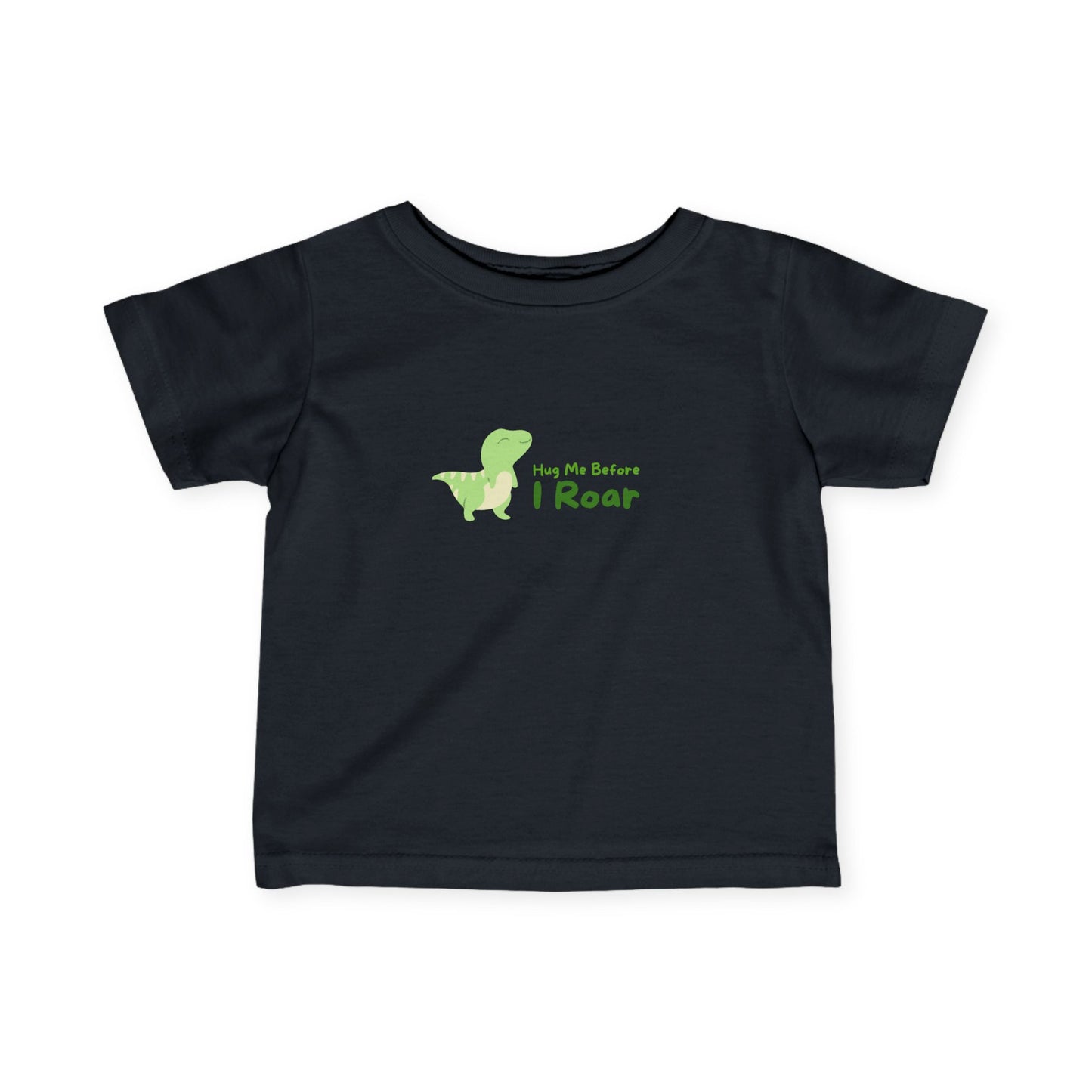 Dinosaur 'Hug Me Before I Roar' Infant Tee - Cute Baby Shirt for Playful Moments