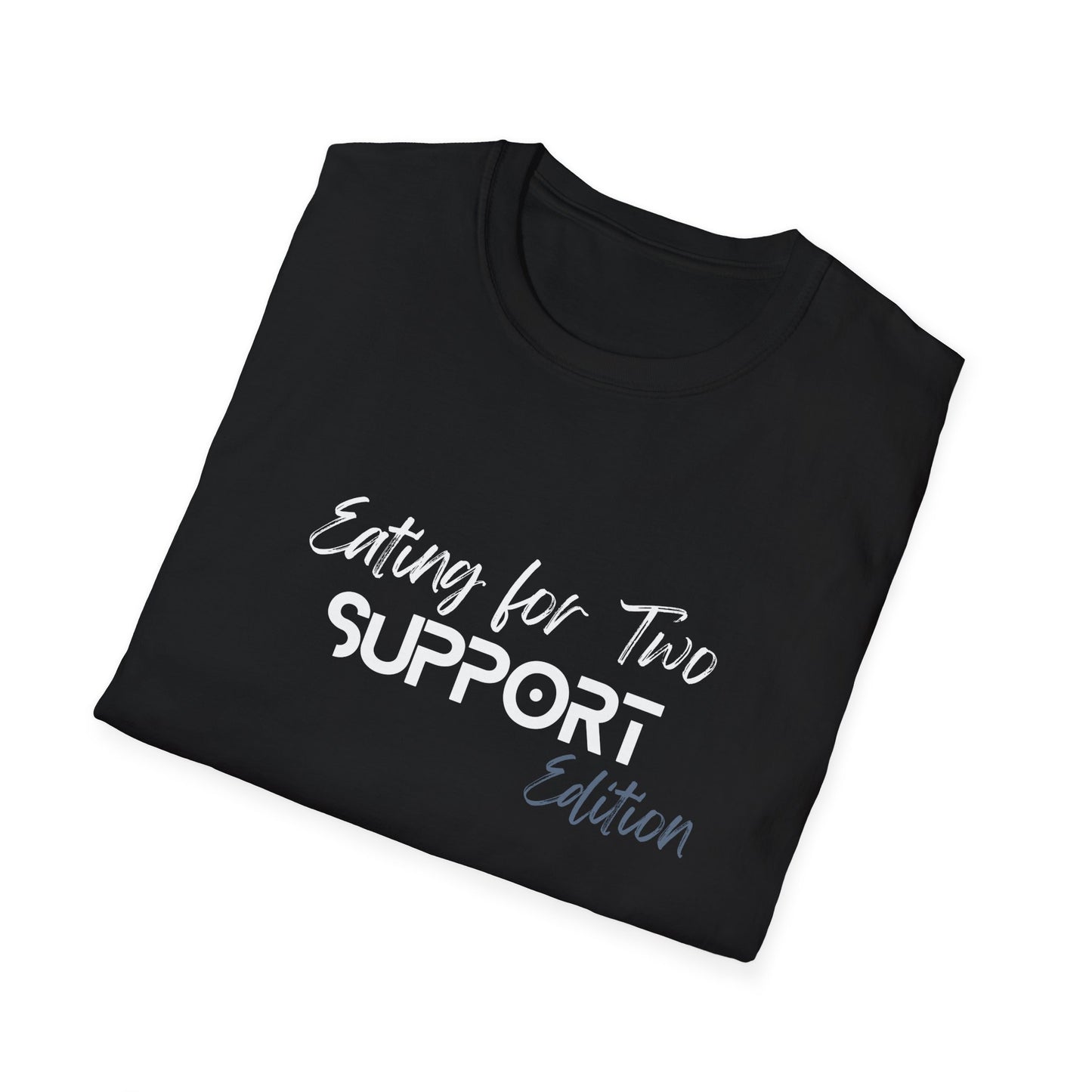 Unisex Softstyle T-Shirt - 'Eating for Two' Support Edition Tee