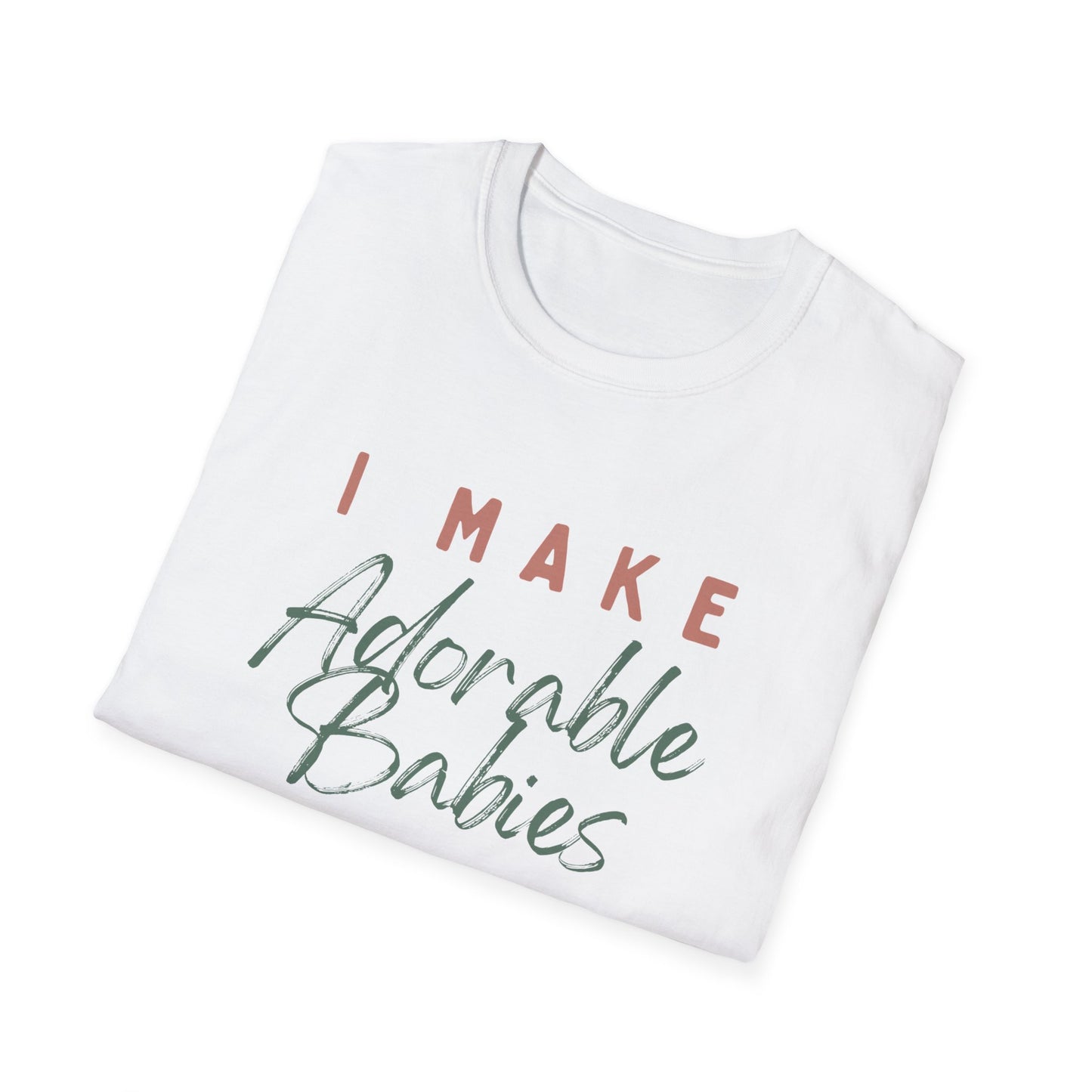 Maternity Announcement T-Shirt - I Make Adorable Babies Design