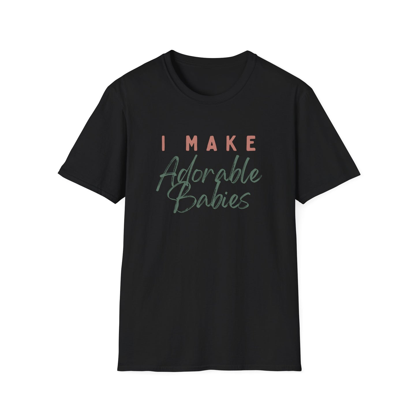 Maternity Announcement T-Shirt - I Make Adorable Babies Design
