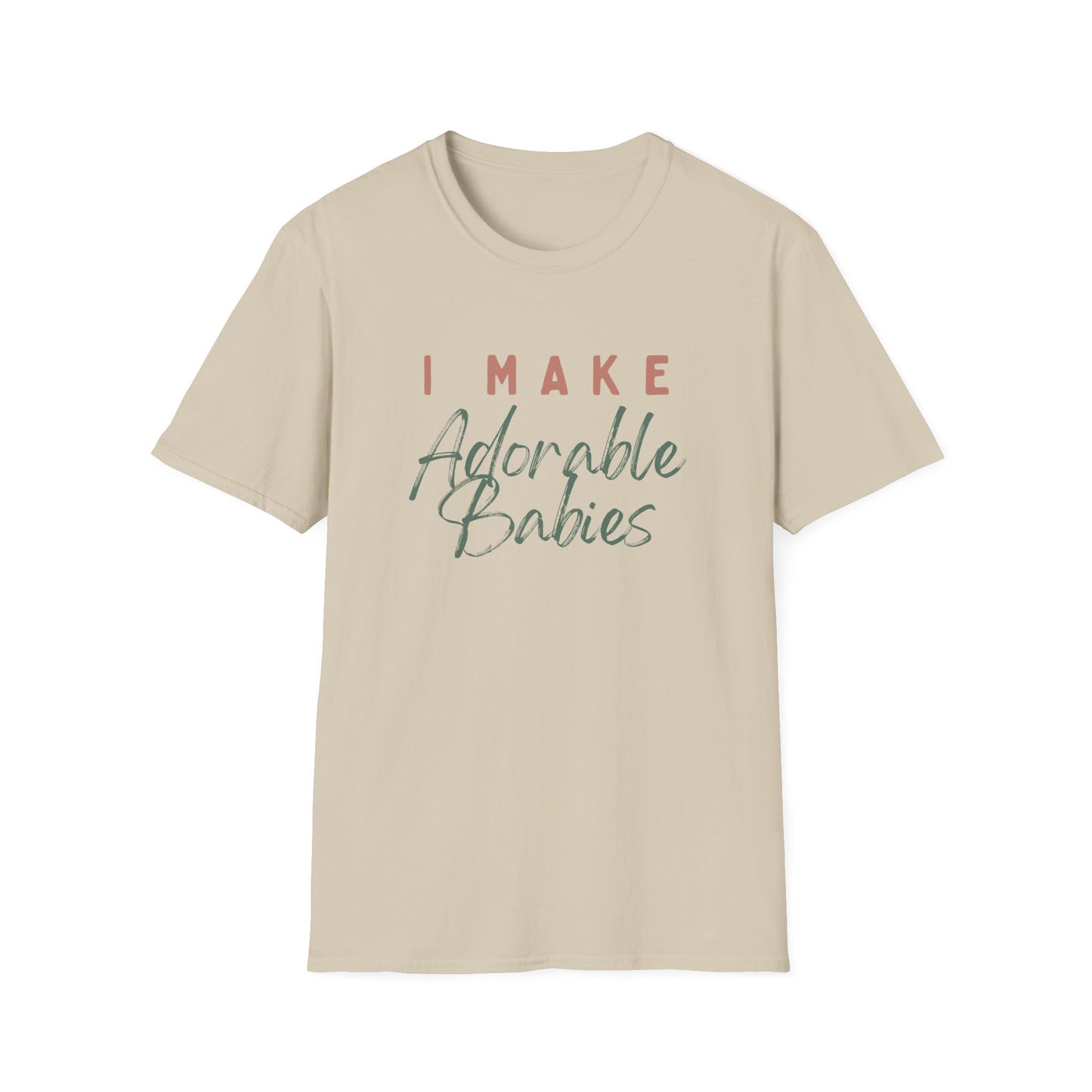 Maternity Announcement T-Shirt - I Make Adorable Babies Design