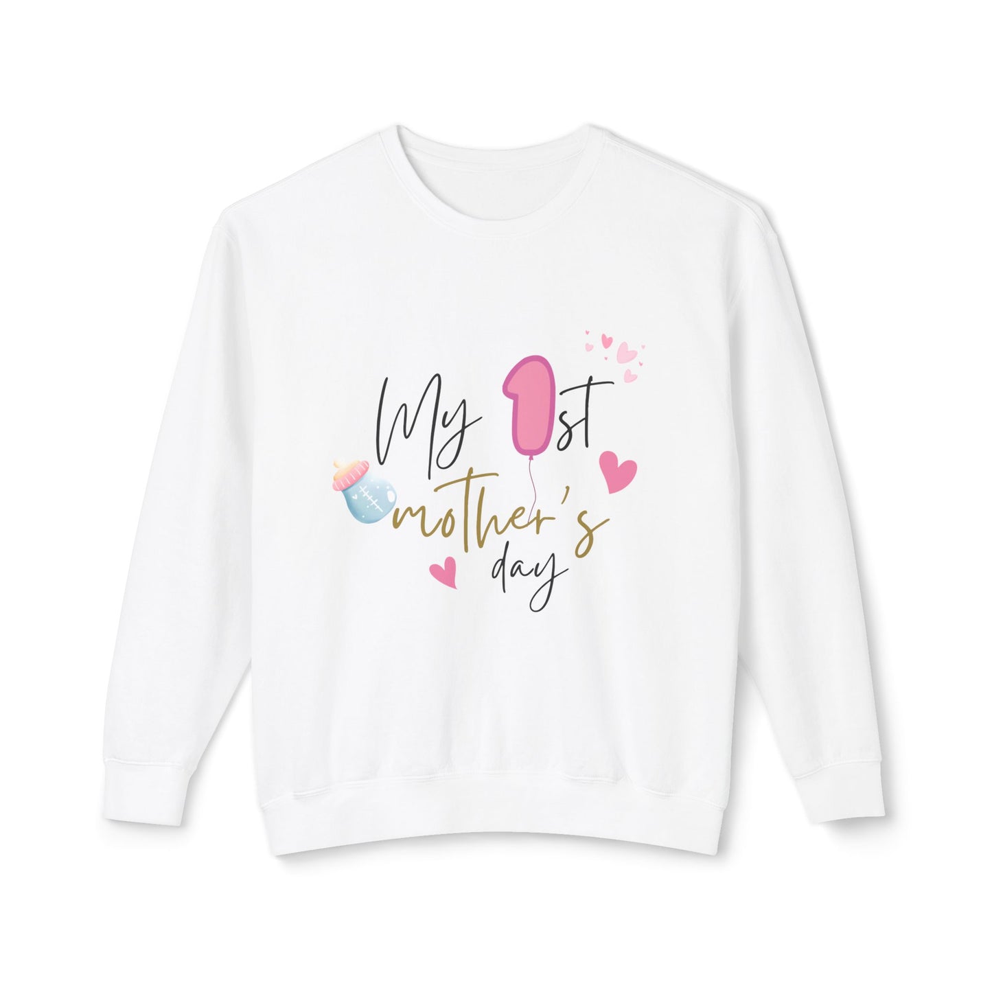 My 1st Mother's Day Unisex Lightweight Crewneck Sweatshirt