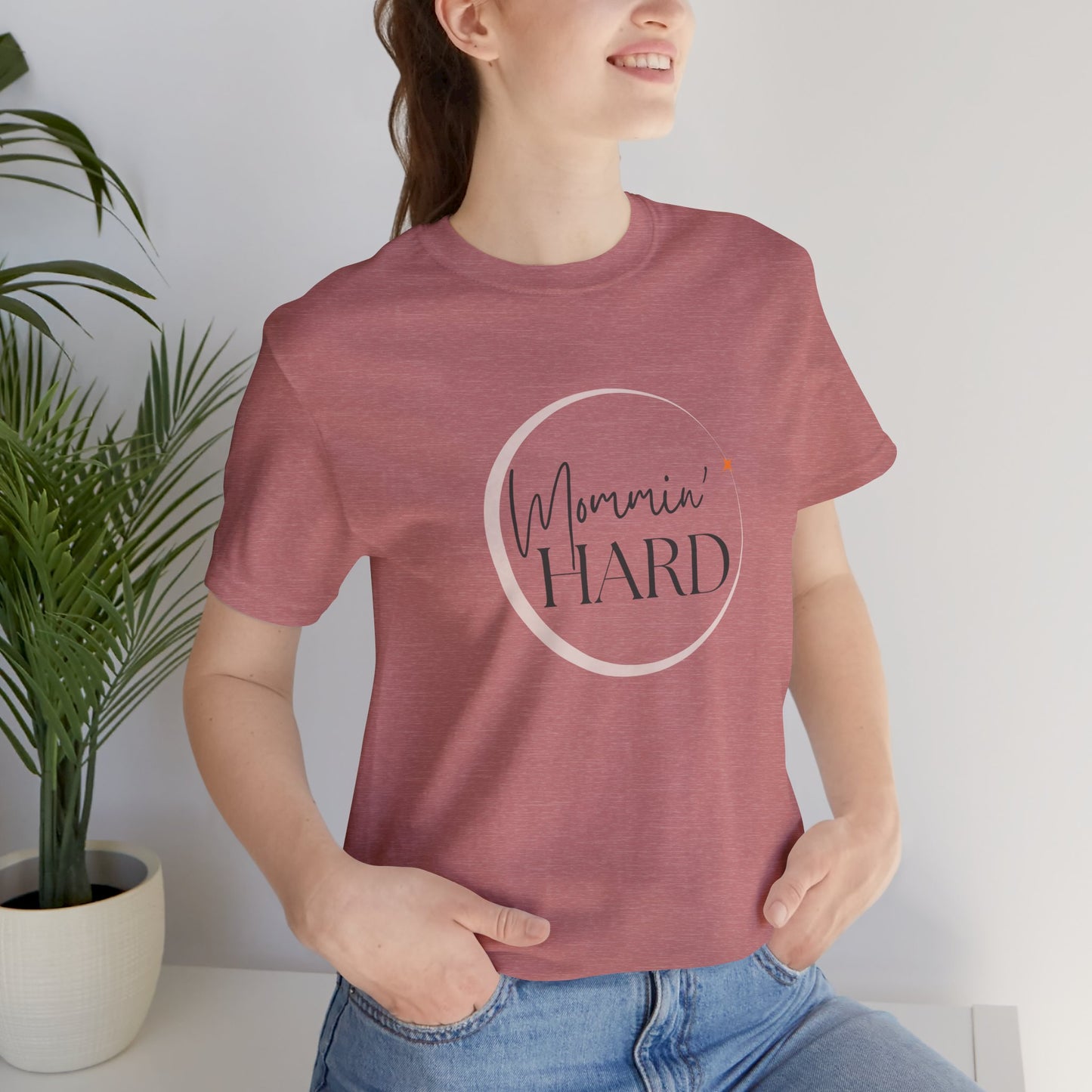 Mommin’ Hard T-Shirt – Funny Mom Life Tee for Coffee-Fueled Chaos & Love