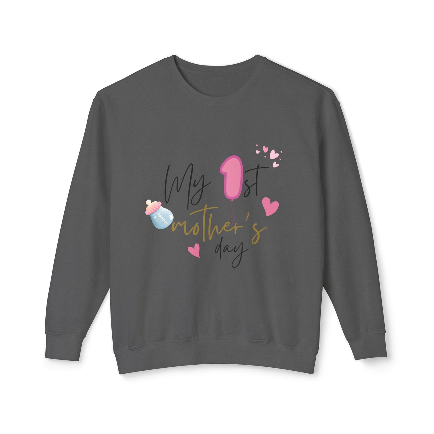 My 1st Mother's Day Unisex Lightweight Crewneck Sweatshirt