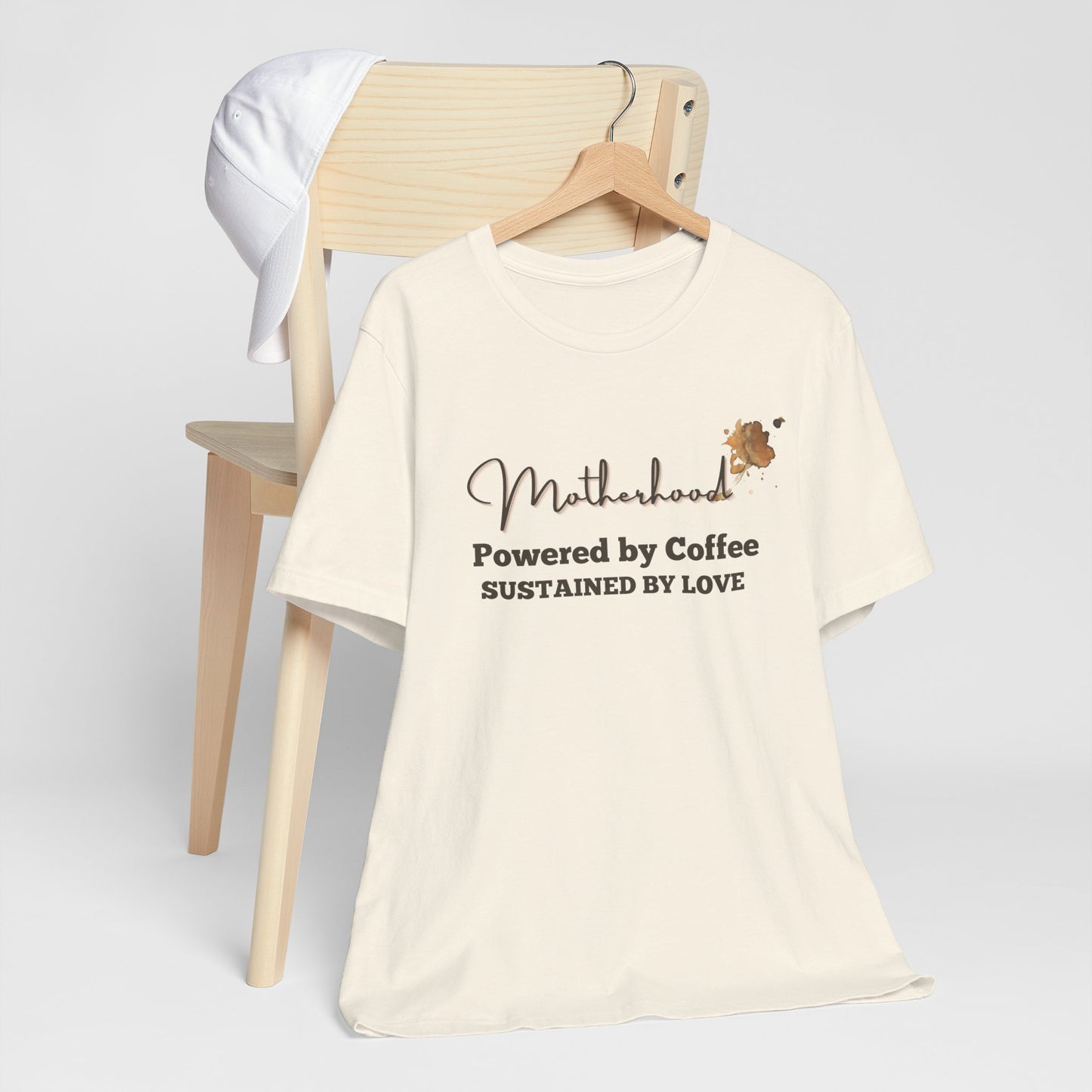 Motherhood T-Shirt – Powered by Coffee, Sustained by Love | Funny Mom Life Tee