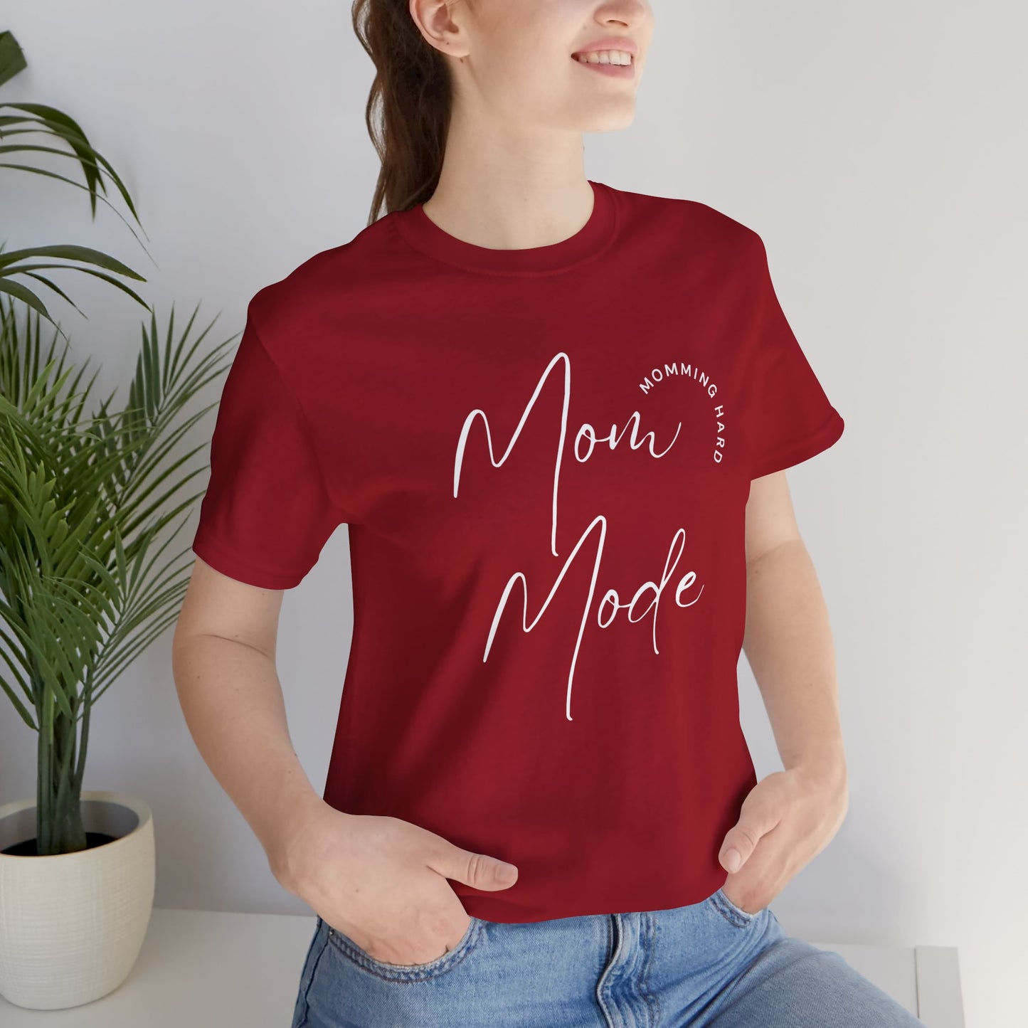 Mom Mode – Momming Hard T-Shirt | Funny & Stylish Mom Life Tee