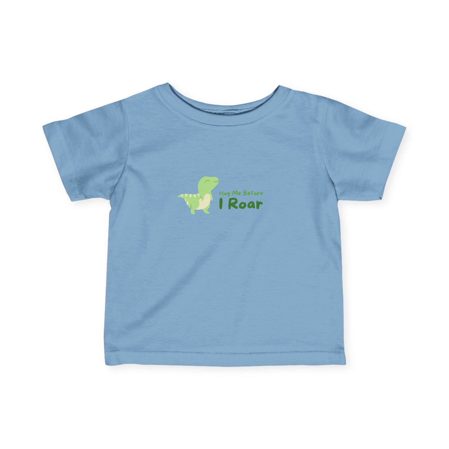 Dinosaur 'Hug Me Before I Roar' Infant Tee - Cute Baby Shirt for Playful Moments