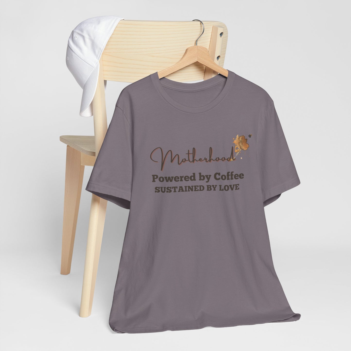 Motherhood T-Shirt – Powered by Coffee, Sustained by Love | Funny Mom Life Tee