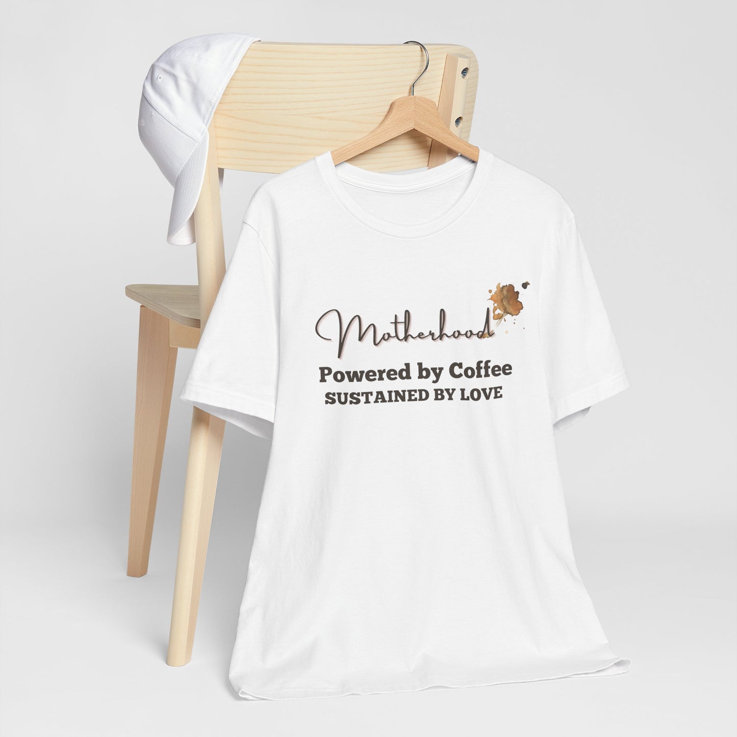 Motherhood T-Shirt – Powered by Coffee, Sustained by Love | Funny Mom Life Tee