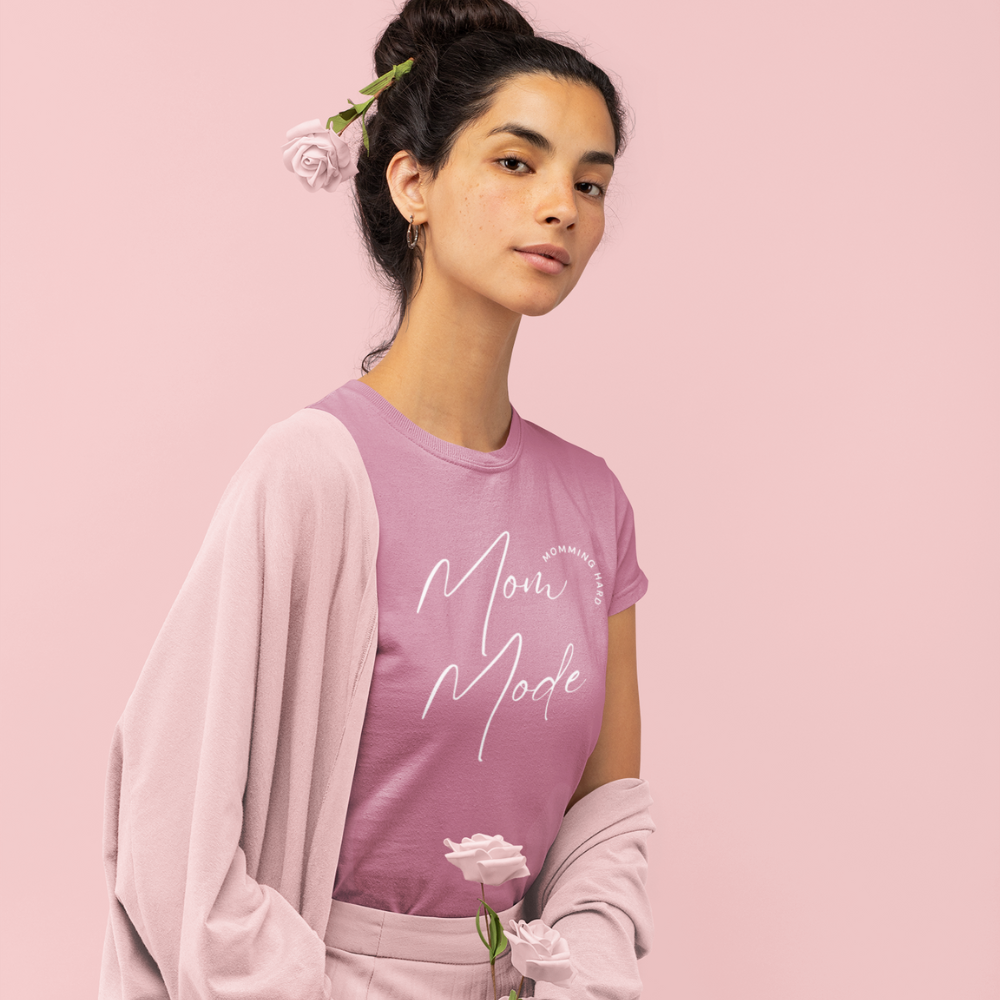 Mom Mode – Momming Hard T-Shirt | Funny & Stylish Mom Life Tee