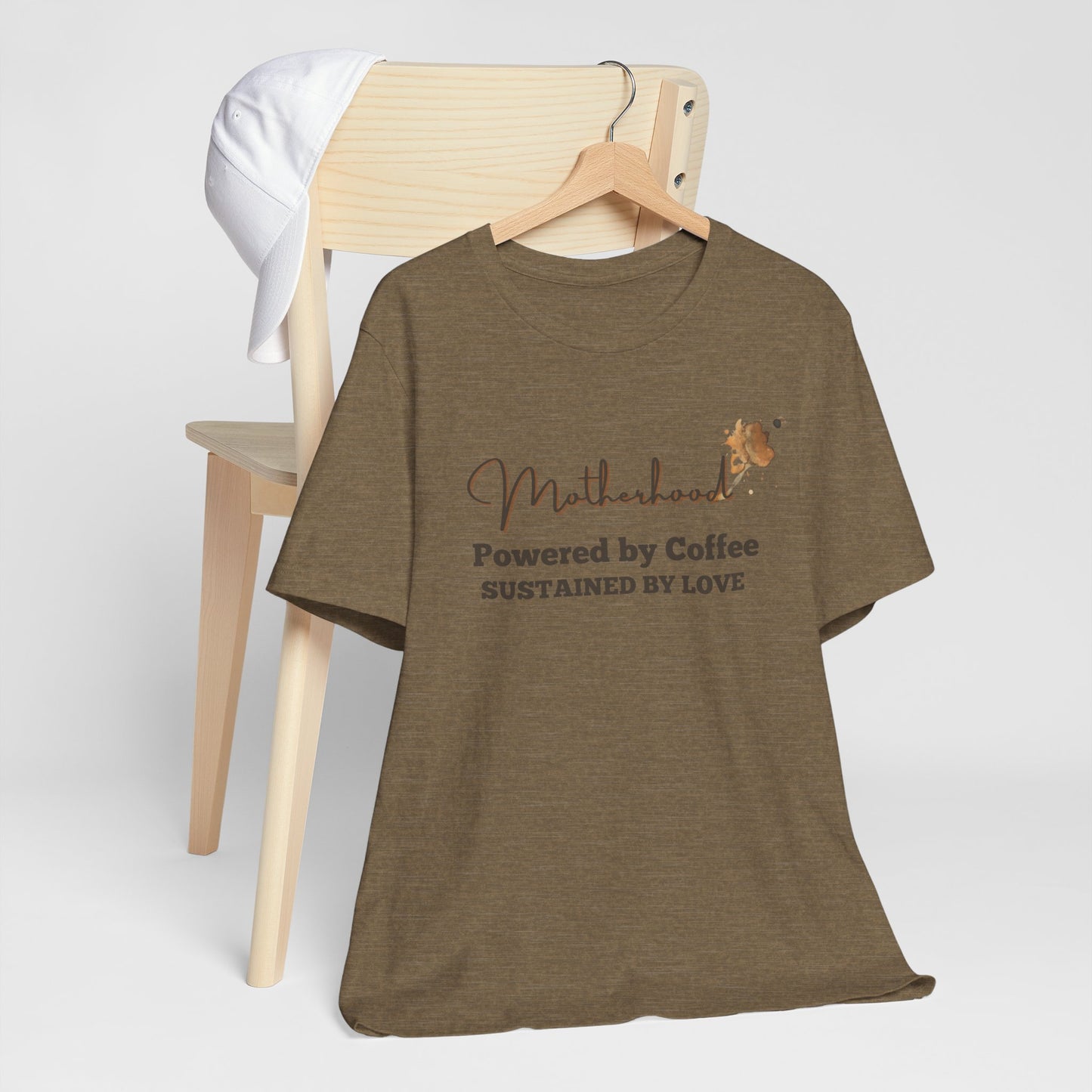 Motherhood T-Shirt – Powered by Coffee, Sustained by Love | Funny Mom Life Tee