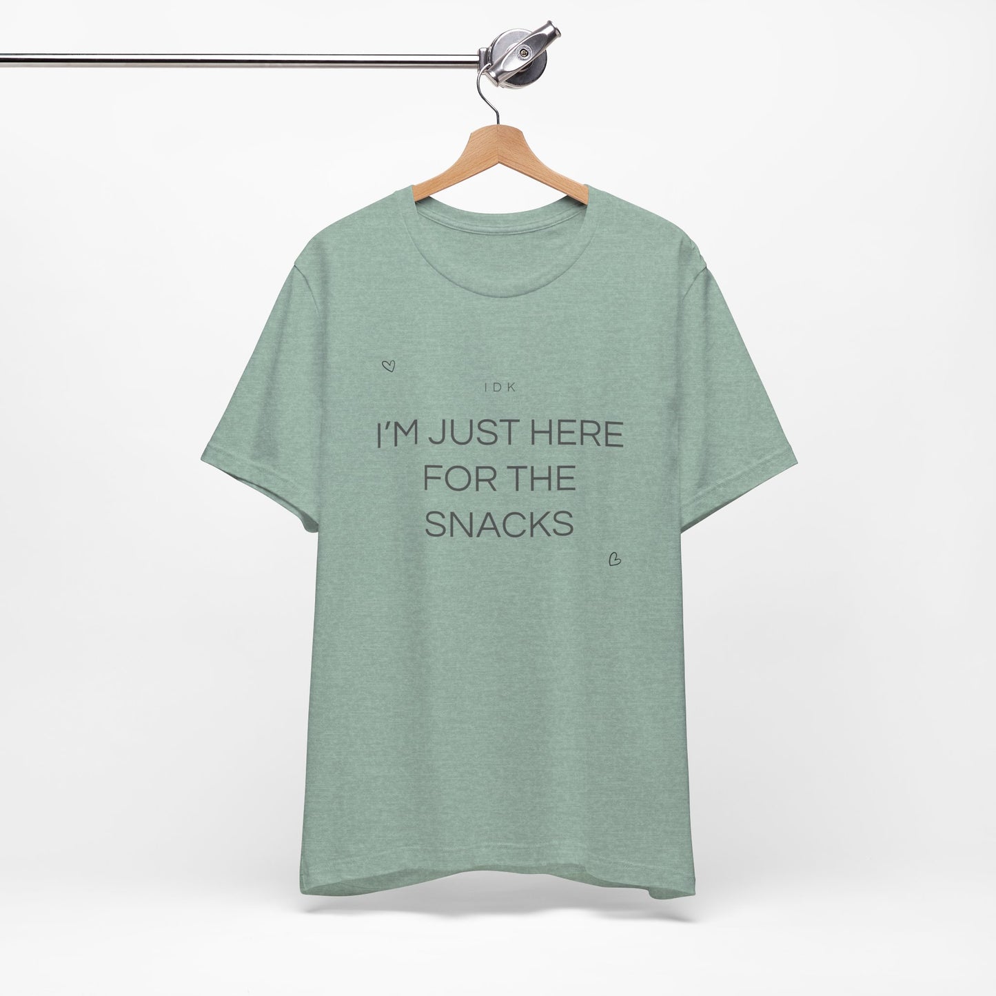 I’m Just Here for the Snacks – Funny Unisex T-Shirt | Casual Party & Chill Tee